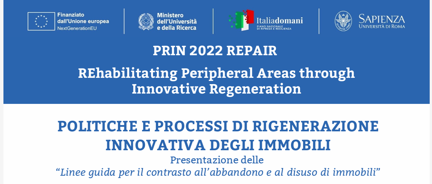Politiche e processi di rigenerazione innovativa degli immobili.